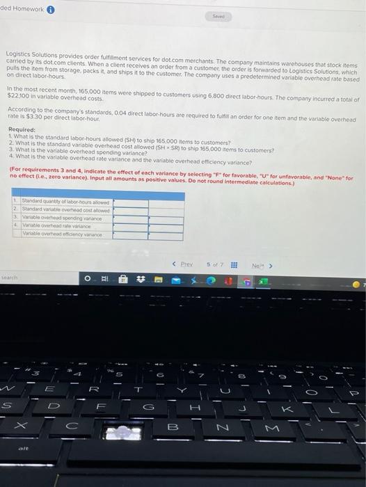  ded Homework Se Logistics Solutions provides order fulfillment services for dot.com
