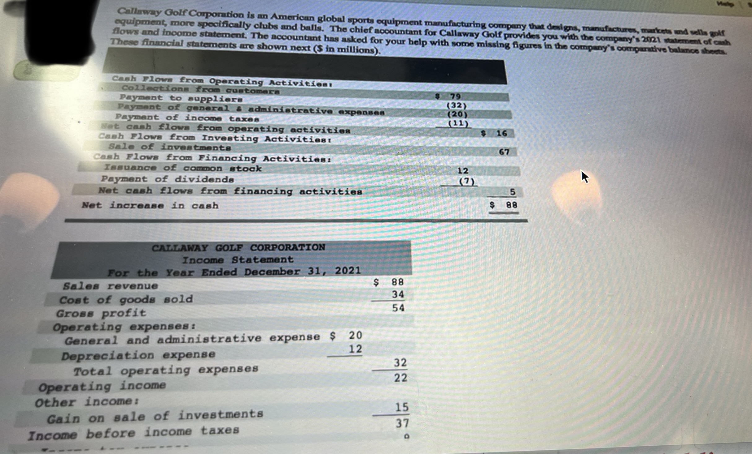 It's all the same question. Thank you! Required: 1. Calculate the missing