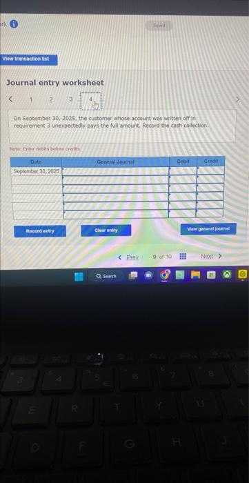 On July 19,2025 , a customer's account balance of $6,500 is written