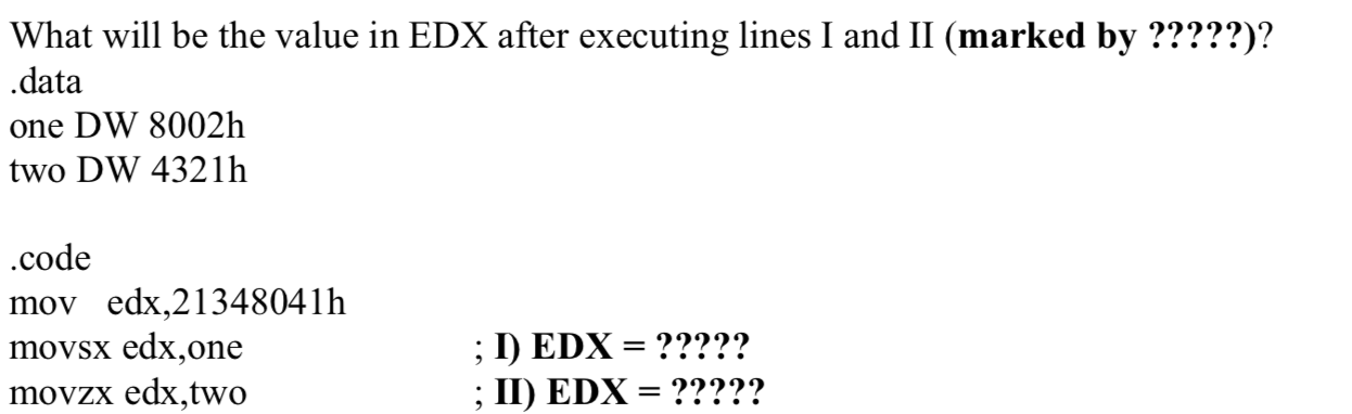  What will be the value in EDX after executing lines I