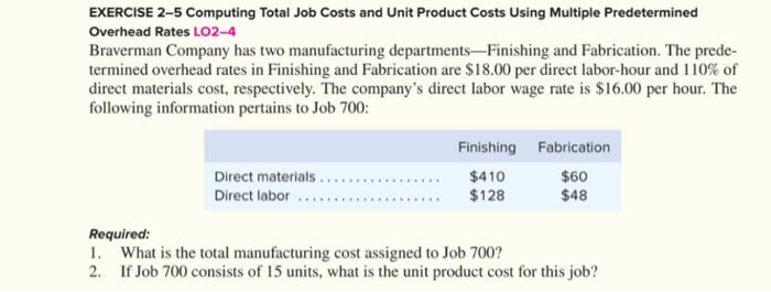  EXERCISE 2-5 Computing Total Job Costs and Unit Product Costs Using
