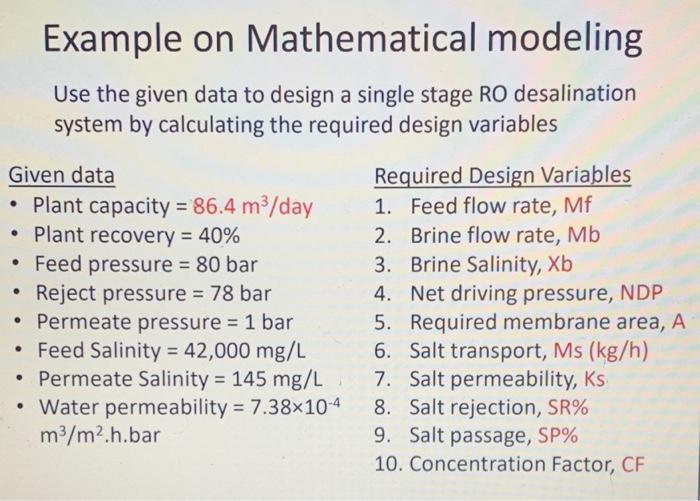  Example on Mathematical modeling Use the given data to design a