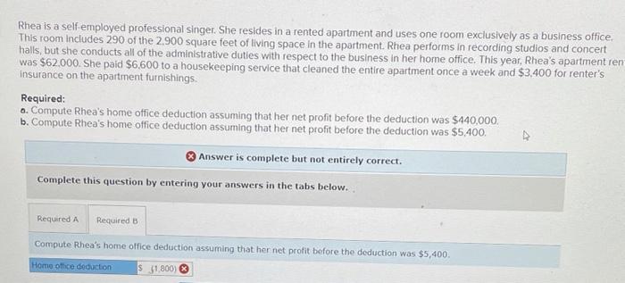  please required B part Rhea is a self-employed professional singer. She