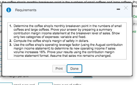 Coffee Contribution Margin Income Statement Month Ended August 31 Sales revenue $