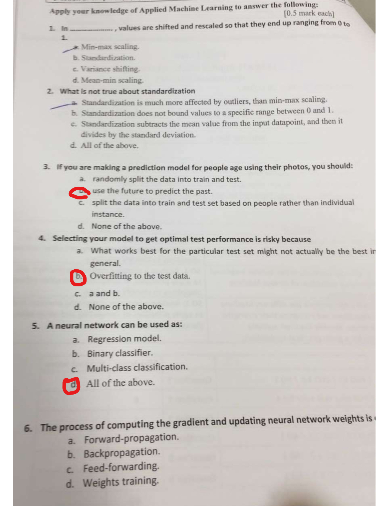  Apply your knowledge of Applied Machine Learning to answer the following: