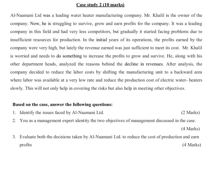  Case study 2 (10 marks) Al-Naamani Ltd was a leading water