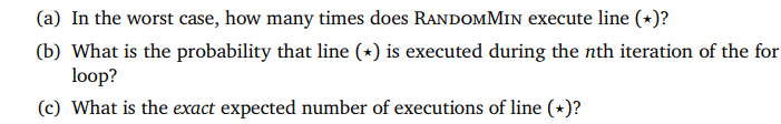 an unsorted array: for i 1 to n in random order if