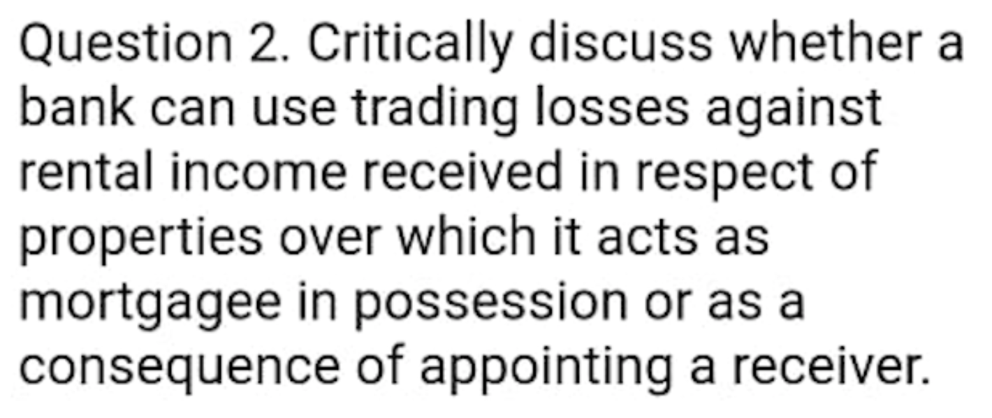  Question 2. Critically discuss whether a bank can use trading losses