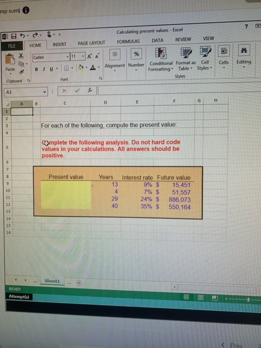  what excel formula do i type in? mp sum) ? OBS..