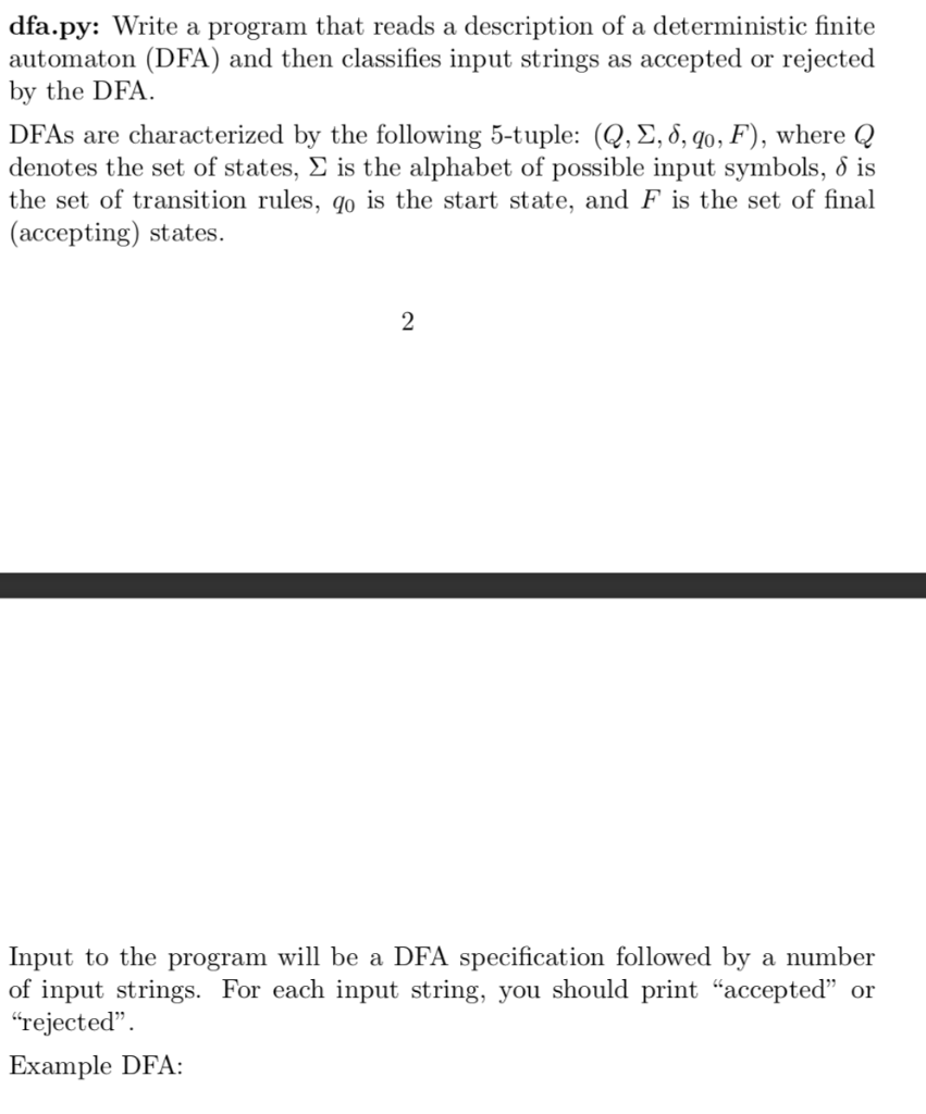  dfa.py: Write a program that reads a description of a deterministic