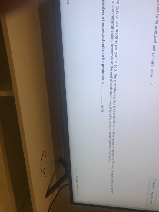 sports suits. The budgeted suits to be produced and sold are below: