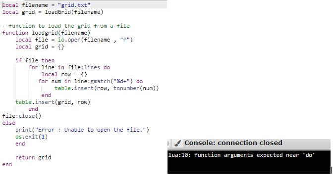  local filename = "grid.txt" local grid = loadGrid(filename) --function to load