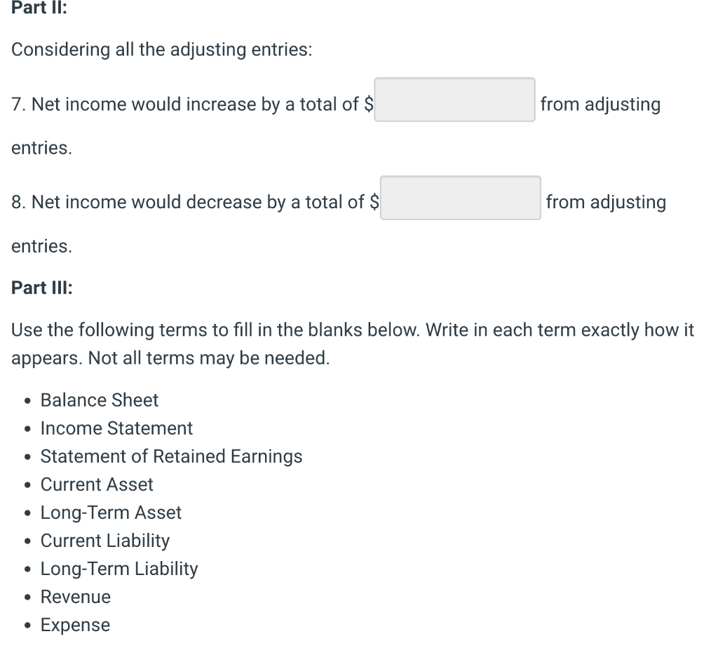 balance): Account Unadjusted Adjusted a. Accounts Receivable 6,100 6,800 b. Supplies 1,500