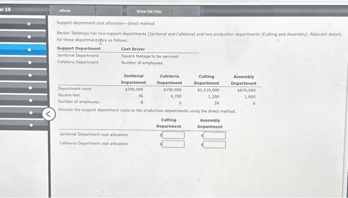  Support department cost allocation-direct method Becker Tabletops tios two support departments