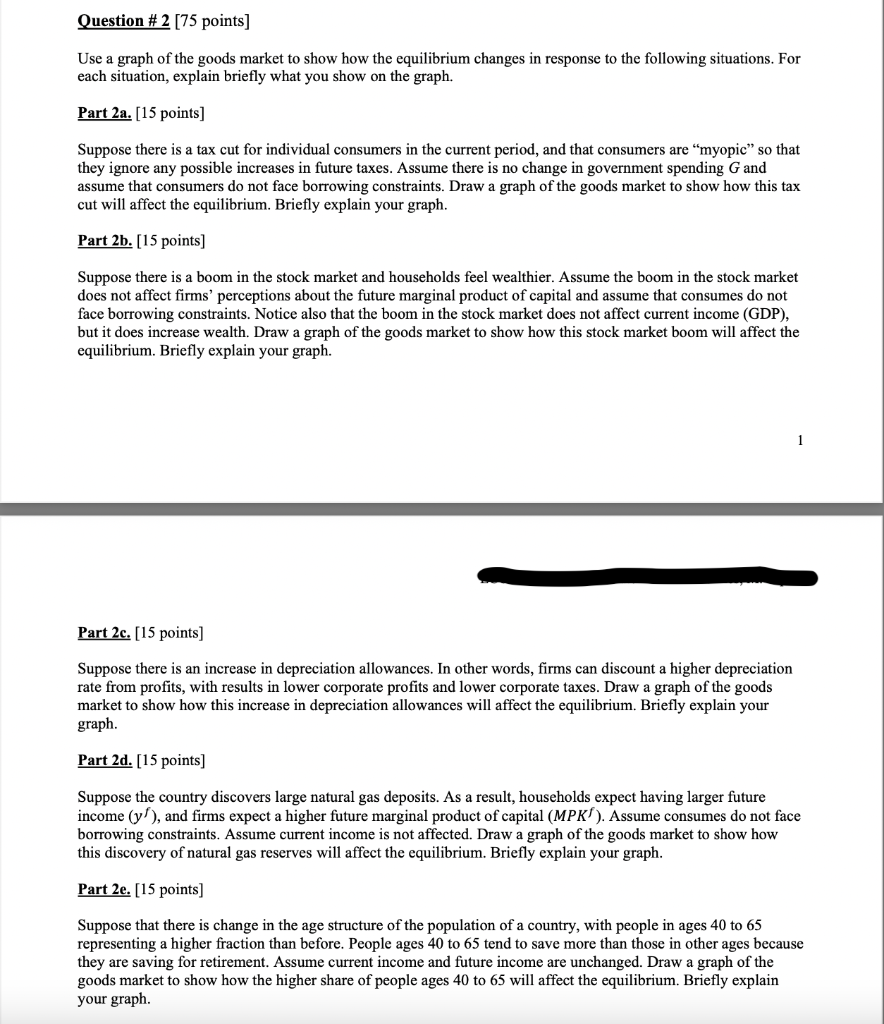 Question #2 [75 points) Use a graph of the goods market