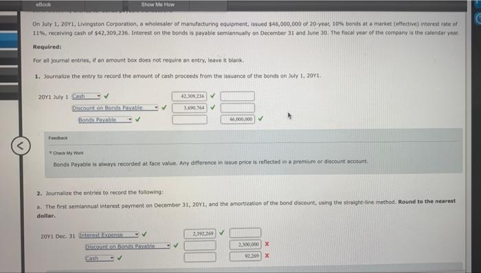 Please answer the questions I got wrong. On July 1, 20Y1, Livingston