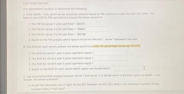 profisor i need all cleare answers Case Study Exercises Use spreadsheet analysis