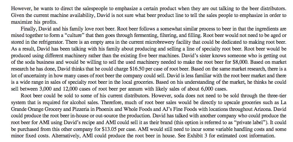 of producing in-house versus out-sourcing. The issues/concerns should include both numeric and