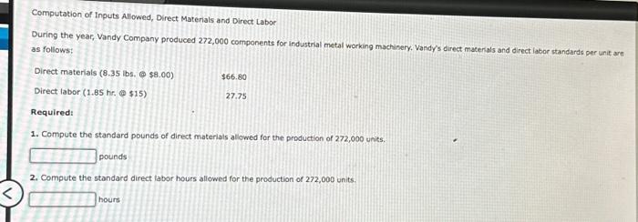  Computation of Inputs Allowed, Direct Materials and Direct Labor During the