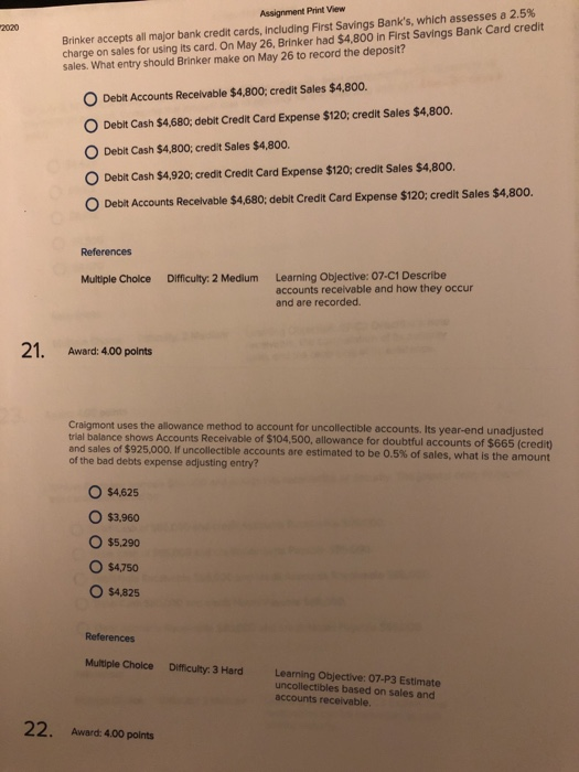  2020 Assignment Print View Brinker accepts all major bank credit cards,