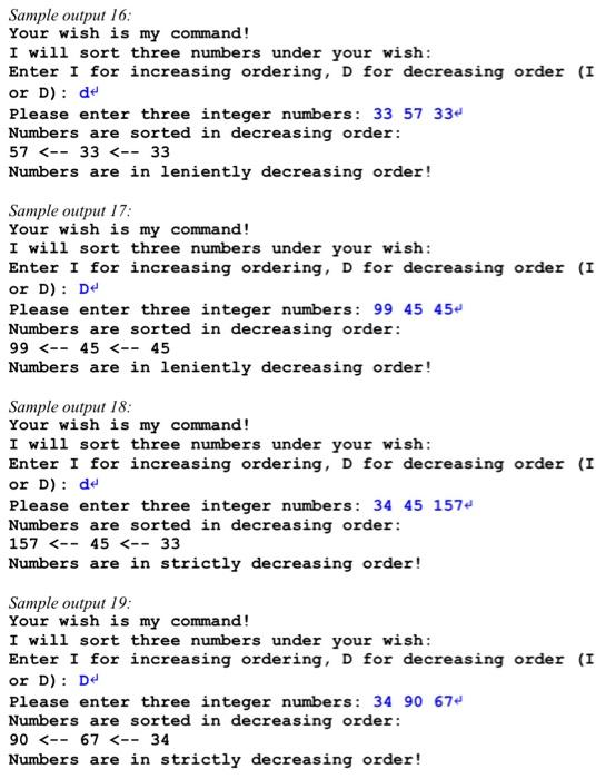 or decreasing order ('D' or ' d '); if the user inputs