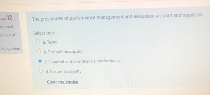 False Management accounting data are expected to be objective and verifiable. estion