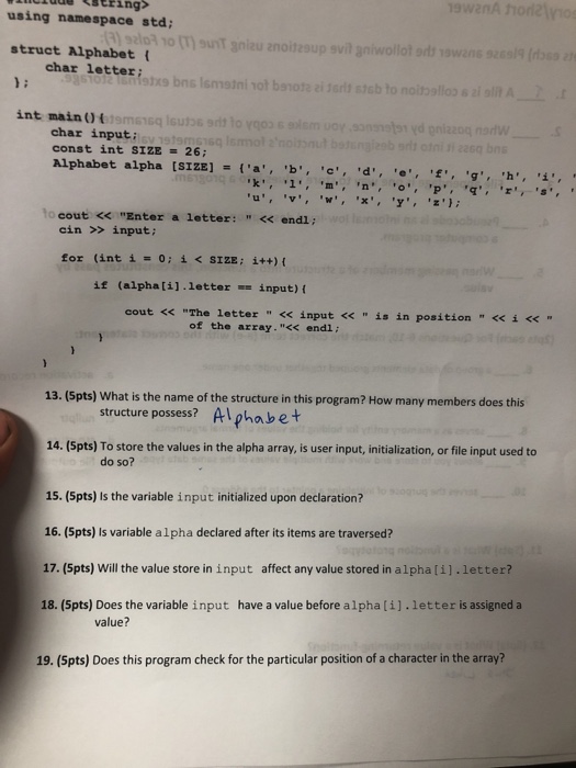  using namespace std; struct Alphabet char letter int main ) char