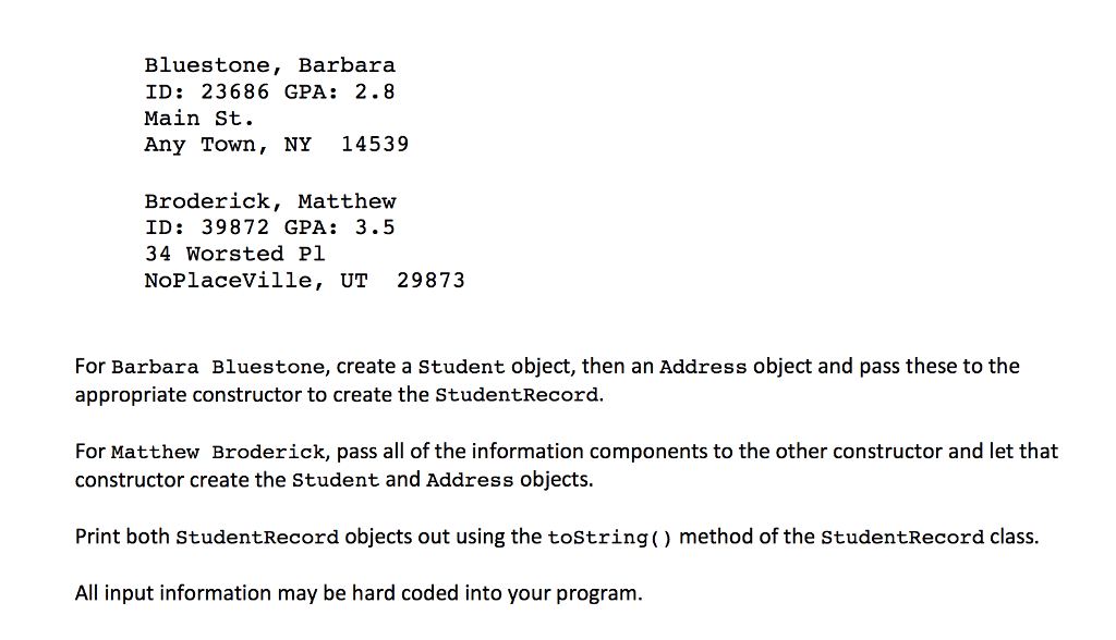 of a Student 9 private String firstName; 10 private String lastName; 11