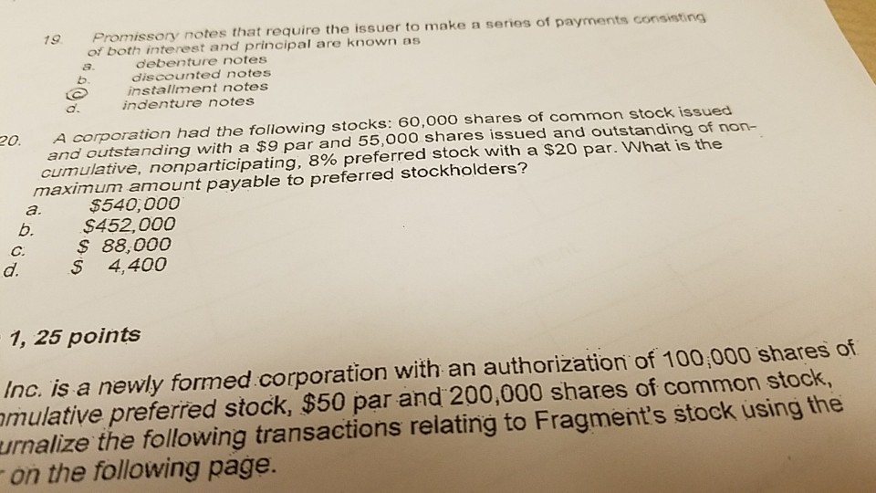 19 Promissory notes that require the issuer to make a series