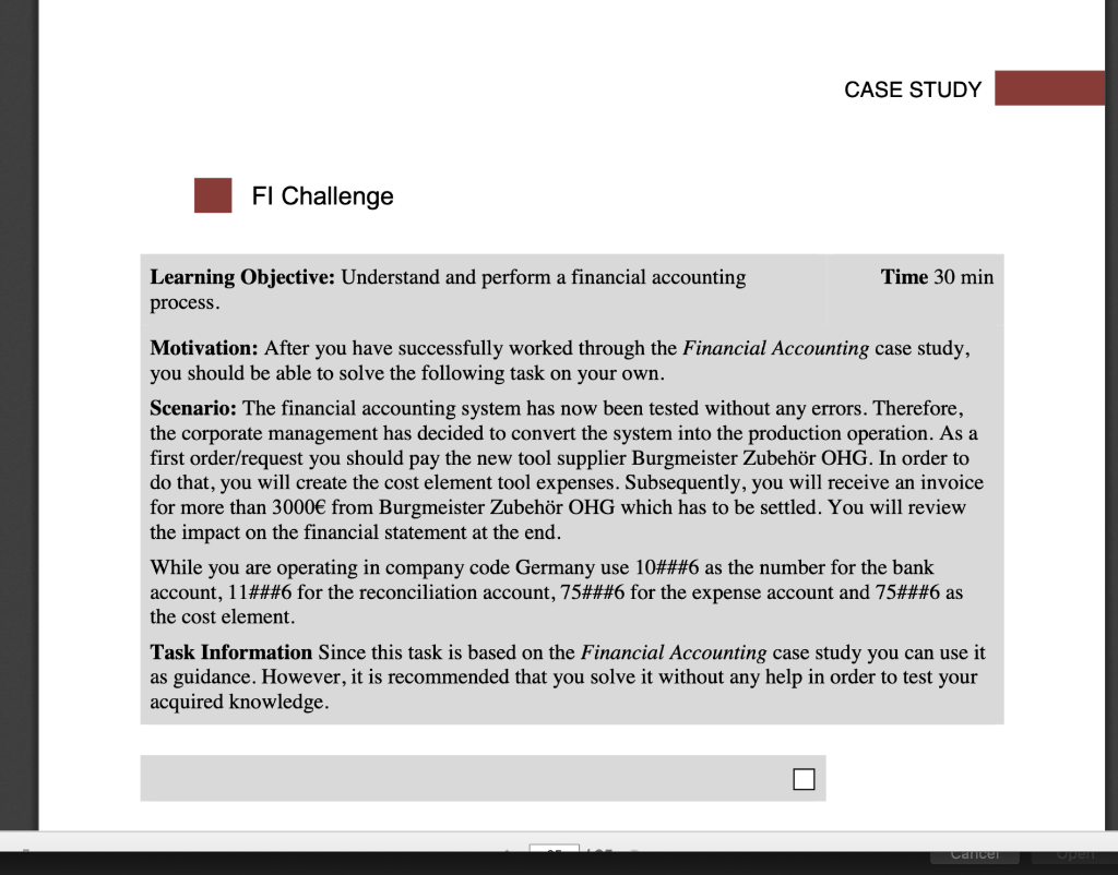 CASE STUDY FI Challenge Time 30 min Learning Objective: Understand and