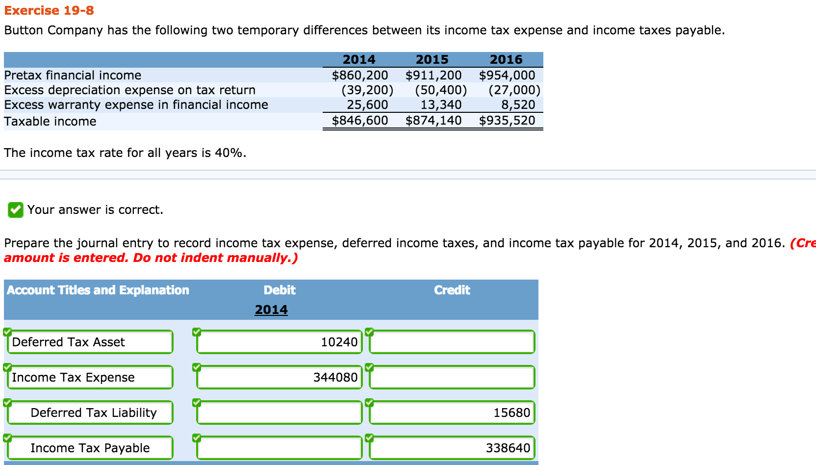 NEED ANSWERS TO RED BOXES INCLUDING CALCULATIONS Exercise 19-8 Button Company has