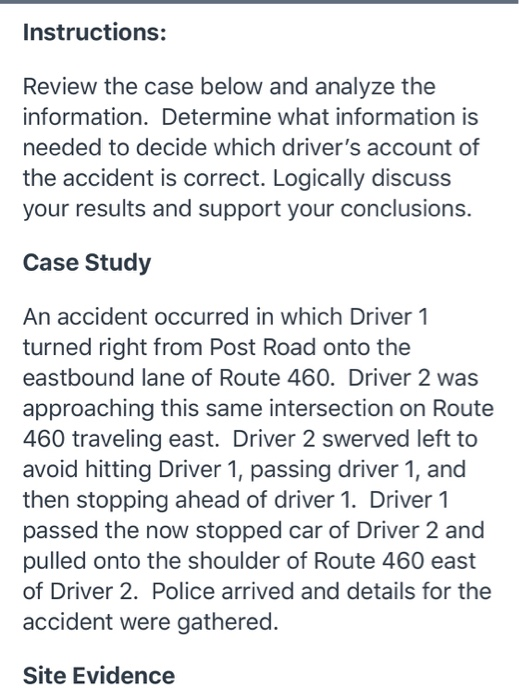  Instructions: Review the case below and analyze the information. Determine what