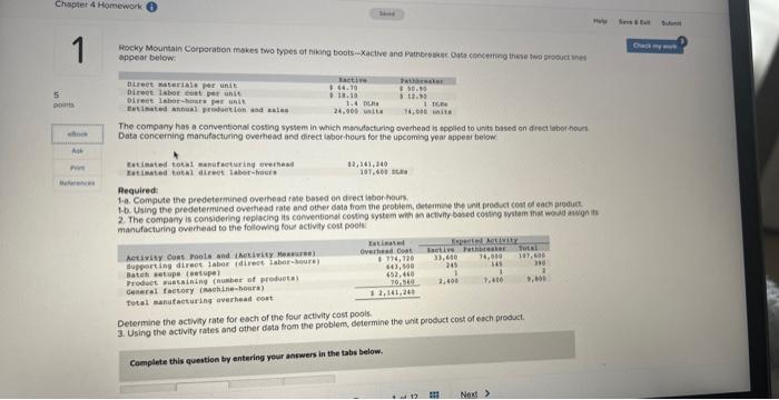 need steps appear belew: The compary has a canventional costing system in