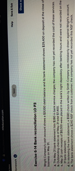  0 E m heducation.com Home Help Save & Exit Saved Homework