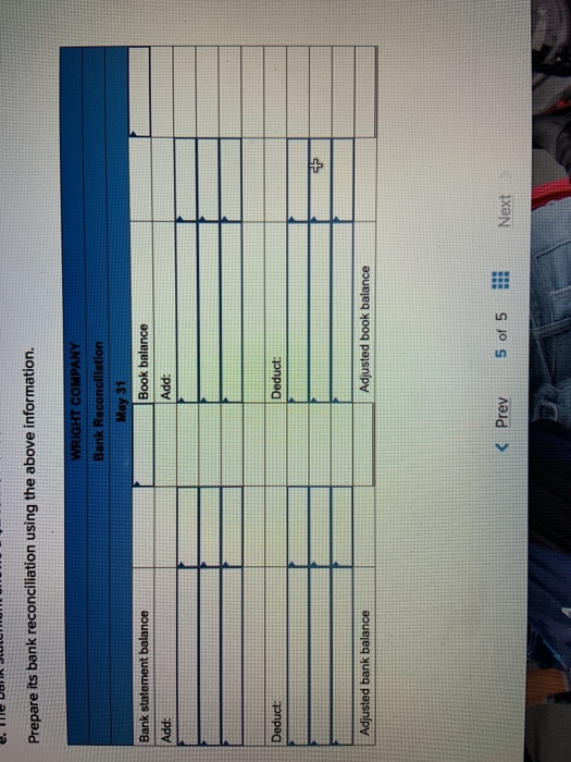 Check m Exercise 6-14 Bank reconciliation LO P3 Wright Company's cash account