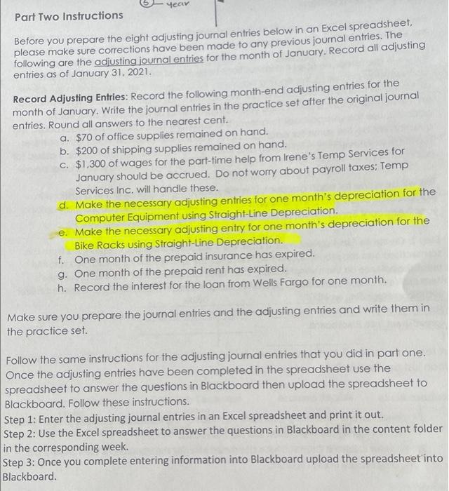 the following month-end adjusting entries for the nonth of January. Write the