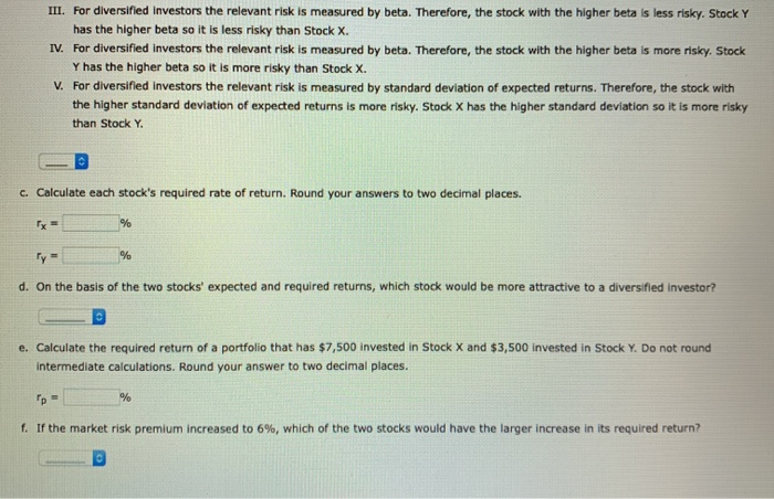 0.9, and a 35% standard deviation of expected returns. Stock Y has