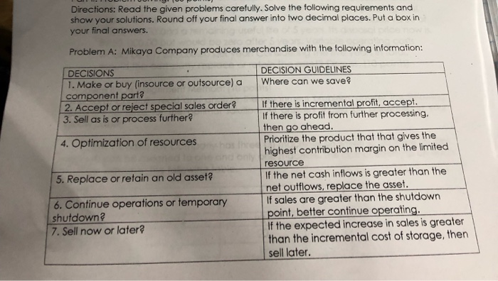  Directions: Read the given problems carefully. Solve the following requirements and