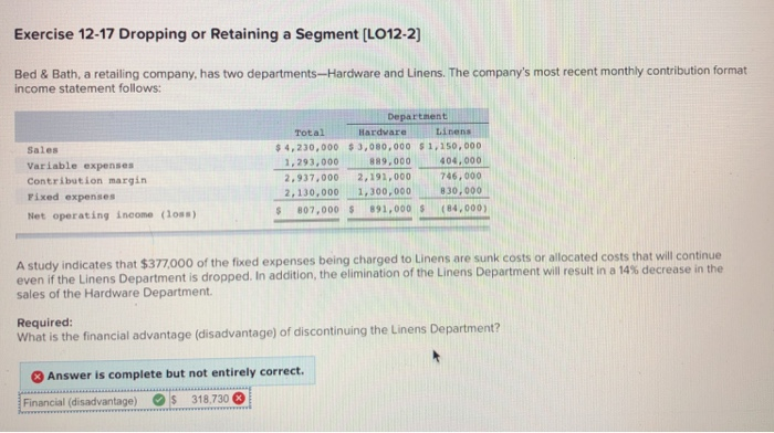  Exercise 12-17 Dropping or Retaining a Segment [LO12-2) Bed & Bath,