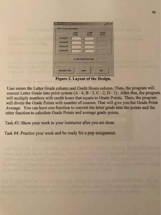 procedure. Task #2: Develop an application with Figure 2 user-interface using Functions