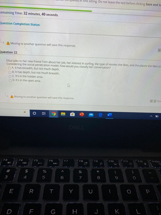  In one sitting. Do not leave the test before clicking Save