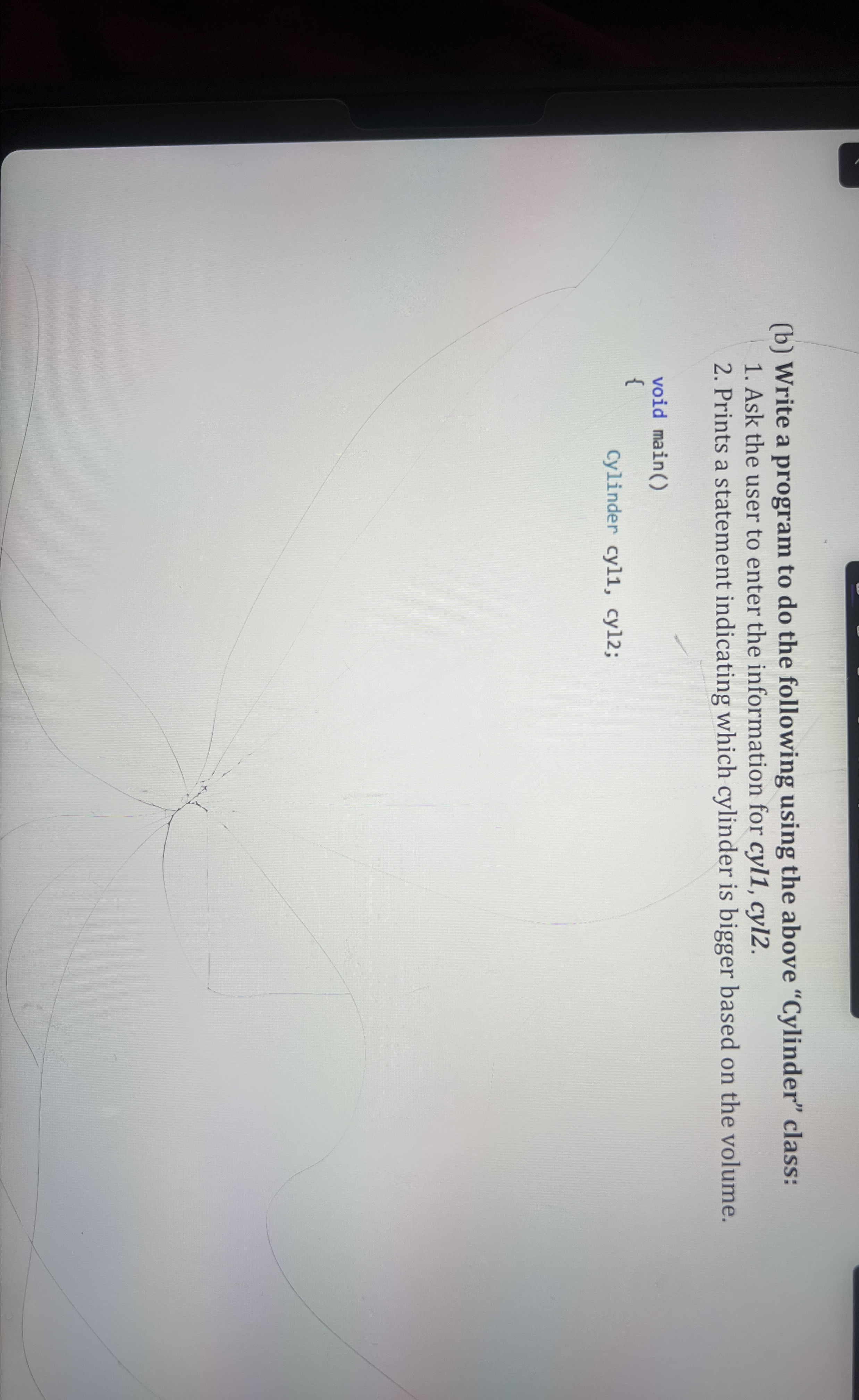  (b) Write a program to do the following using the above