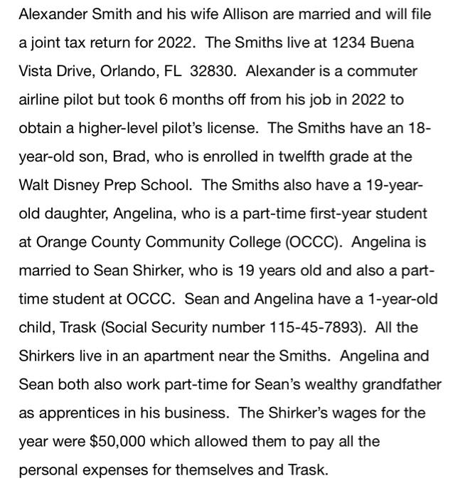 using the provided taxpayer information Step 1: Read the information Step 2: