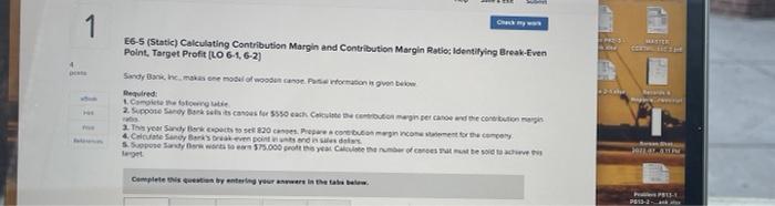  C6-5 (Static) Calculating Contribution Margin and Contribution Margin Ratiod Identilying Break.Even