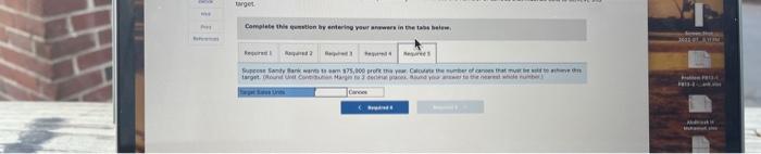 the number of cances that must be sold to ochieve this target