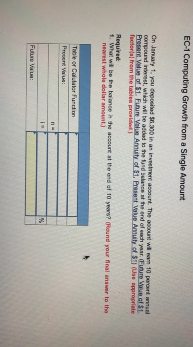 EC-1 Computing Growth from a Single Amount On January 1, you