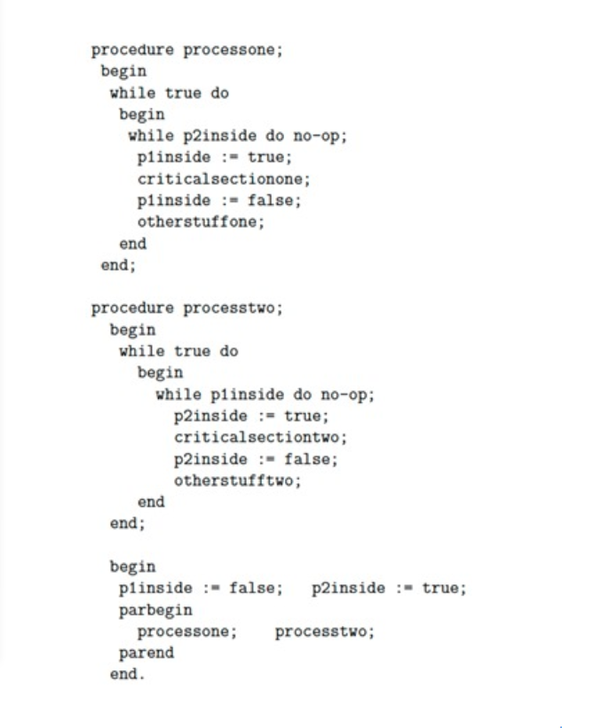 explanations. Is the following a solution to the critical section problem? If
