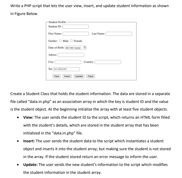  Write a PHP script that lets the user view, insert, and