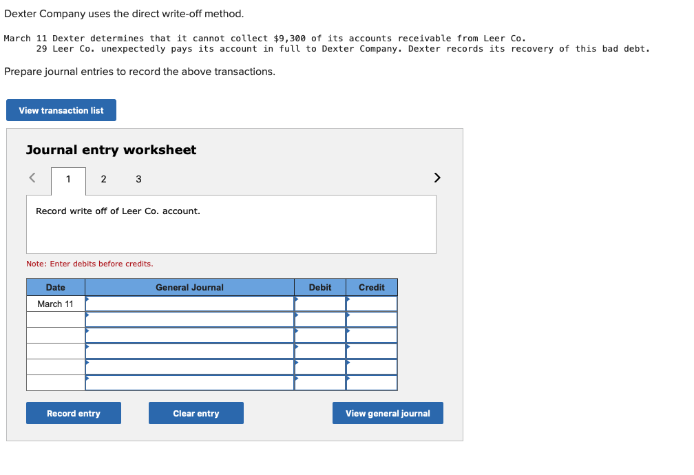  Dexter Company uses the direct write-off method. March 11 Dexter determines