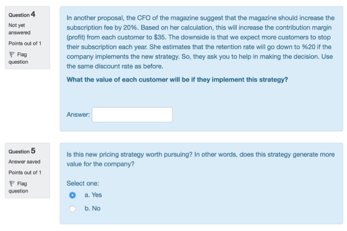company hired you to calculate the lifetime value of its subscribers. A